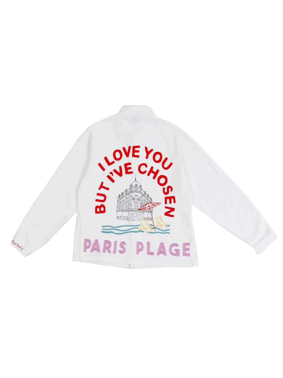 I Love you but I Have Chosen Paris Plage - Blanc de travail Blanc de Travail
